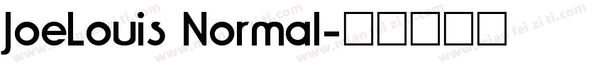 JoeLouis Normal字体转换